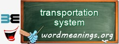 WordMeaning blackboard for transportation system